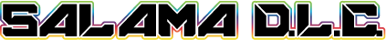 SALAMA D.L.C.